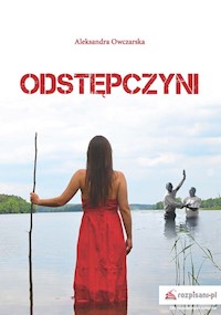 Odstępczyni - Owczarska Aleksandra - książka
