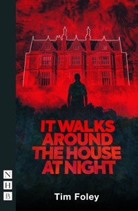 It Walks Around The House At Night - Tim Foley - ebook