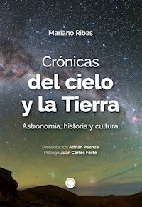 Crónicas del cielo y la Tierra - Mariano Ribas - ebook
