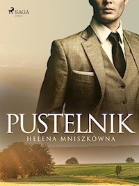 Pustelnik - Helena Mniszkówna - ebook + audiobook