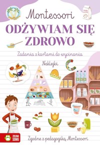 Montessori Odżywiam się zdrowo - Osuchowska Zuzanna - książka