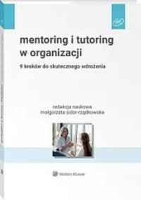 Mentoring i tutoring w organizacji -  - książka
