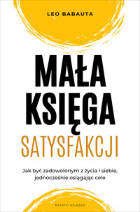 Mała księga satysfakcji - Babauta Leo - ebook