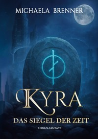 Kyra - Michaela Brenner - ebook
