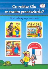 Co robisz Olu w swoim przedszkolu? -  - książka