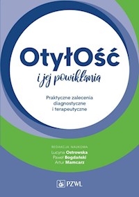 Otyłość i jej powikłania - Ostrowska Lucyna, Bogdański Paweł, Mamcarz Artur - książka