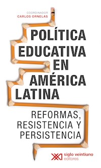 Política educativa en América Latina - Carlos Ornelas - ebook