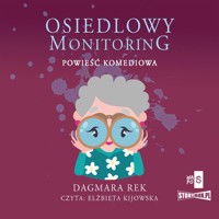 Osiedlowy monitoring - Rek Dagmara - ebook + audiobook + książka