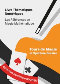 Tours de magie, puissances de 2 et système binaire - Dominique Souder - ebook