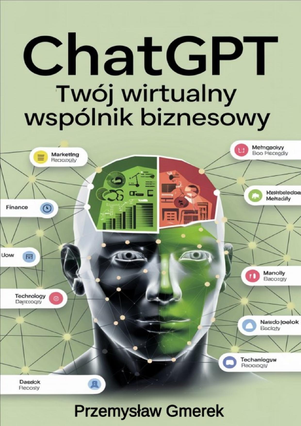 CHATGPT TWÓJ WIRTUALNY WSPÓLNIK BIZNESOWY
