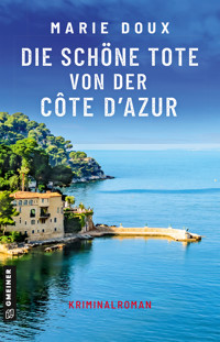 Die schöne Tote von der Côte d’Azur - Marie Doux - ebook