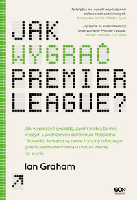 Jak wygrać Premier League? - Ian Graham - ebook + książka