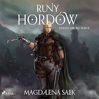 Runy Hordów - Magdalena Salik - ebook + audiobook