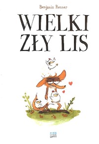Wielki zły lis - Renner Benjamin - książka