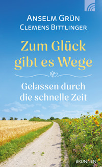 Zum Glück gibt es Wege - Clemens Bittlinger - ebook
