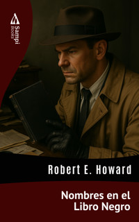 Nombres en el Libro Negro - Robert E. Howard - ebook