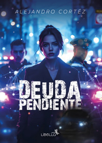 Deuda pendiente - Alejandro Cortéz - ebook