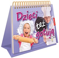 Dzieci też gotują - Górska Agnieszka - książka