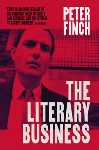 The Literary Business - Peter Finch - ebook