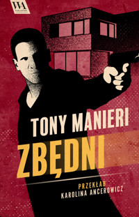 Zbędni - Tony Manieri - ebook + audiobook