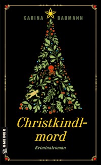 Christkindlmord - Karina Baumann - ebook