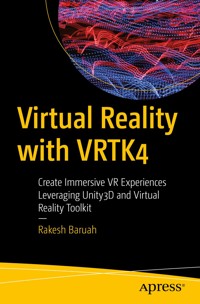 Virtual Reality with VRTK4 - Rakesh Baruah - ebook