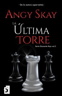 La última Torre - Angy Skay - ebook