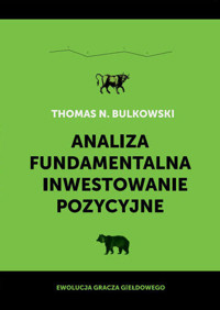 Analiza fundamentalna i inwestowanie pozycyjne - Bulkowski Thomas N. - książka