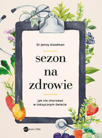 Sezon na zdrowie - Jenny Goodman - ebook + audiobook