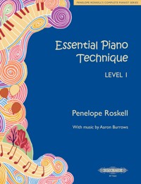 Essential Piano Technique Level 1: Leaping ahead - Roskell Penelope - ebook