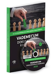 Vademecum dokumentacji kadrowej 2020 Część 1 - Od zatrudnienia do zwolnienia pracownika +  CD -  - książka