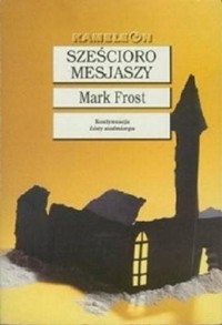 Sześcioro mesjaszy - Mark Frost - ebook