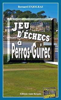 Jeu d'échecs à Perros-Guirec - Bernard Enjolras - ebook