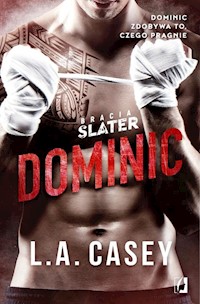 Bracia Slater Dominic - L. A. Casey - książka