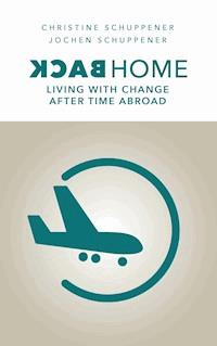 Back Home - Jochen Schuppener - ebook