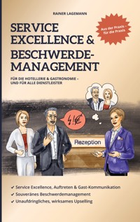 Service Excellence & Beschwerdemanagement - Rainer Lagemann - ebook