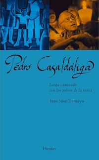 Pedro Casaldáliga - Juan José Tamayo - ebook