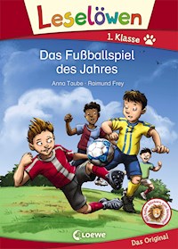 Leselöwen 1. Klasse - Das Fußballspiel des Jahres - Taube Anna - ebook