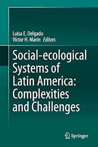 Social-ecological Systems of Latin America: Complexities and Challenges -  - ebook