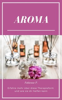 Aroma - Fabienne P. - ebook