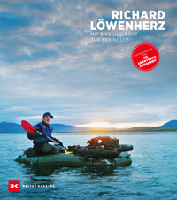 Mit Bike und Boot zur Beringsee - Richard Löwenherz - ebook