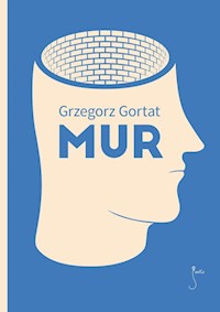 Mur - Grzegorz Gortat - ebook + książka