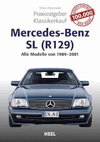Praxisratgeber Klassikerkauf Mercedes-Benz SL (R129) - Tobias Zoporowski - ebook