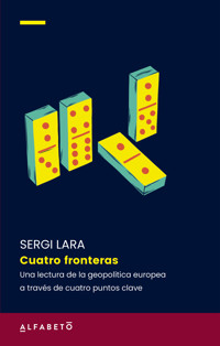 Cuatro fronteras - Sergi Lara - ebook