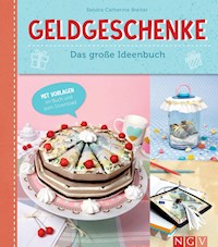 Geldgeschenke - Sandra Catherine Breiter - ebook