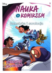 Nauka z komiksem 3 Genetyka i ewolucja Ewolucja człowieka - Olivieri Jacopo - książka