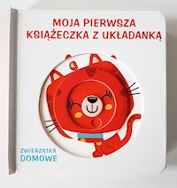 Moja pierwsza książeczka z układanką - zwierzęta domowe -  - książka
