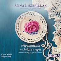 Saga małopolska. Tom 2. Wspomnienia w kolorze sepii - Anna J. Szepielak - audiobook