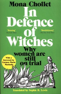 In Defence of Witches - Mona Chollet - książka