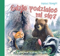 Gdzie podziałeś mi się? - Mariusz Niemycki - książka